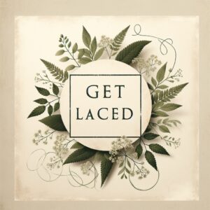 get laced meaning